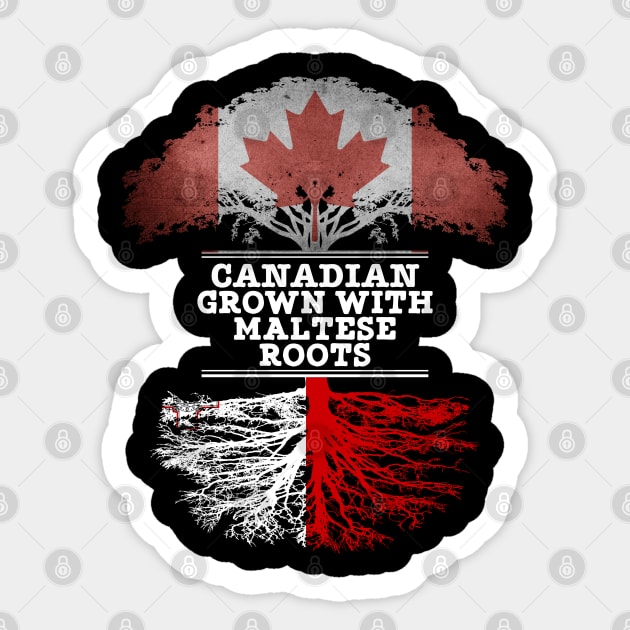 Canadian Grown With Maltese Roots - Gift for Maltese With Roots From Malta Sticker by Country Flags